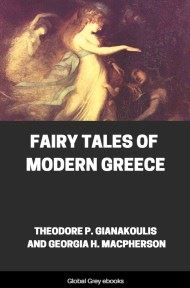 Fairy Tales of Modern Greece, by Theodore P. Gianakoulis and Georgia H. MacPherson - click to see full size image