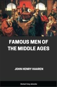 cover page for the Global Grey edition of Famous Men of the Middle Ages by John Henry Haaren