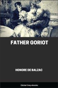 Father Goriot, by Honore de Balzac - click to see full size image