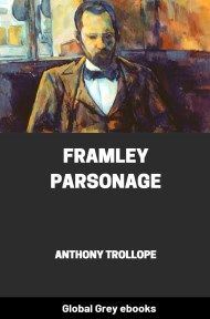 cover page for the Global Grey edition of Framley Parsonage by Anthony Trollope