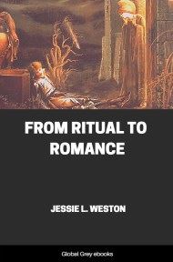 From Ritual to Romance, by Jessie L. Weston - click to see full size image