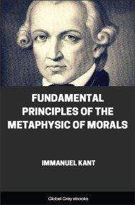 cover page for the Global Grey edition of Fundamental Principles of the Metaphysic of Morals by Immanuel Kant