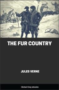 cover page for the Global Grey edition of The Fur Country by Jules Verne