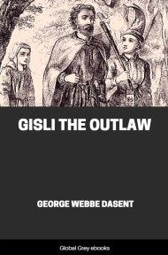 Gisli the Outlaw, by George Webbe Dasent - click to see full size image