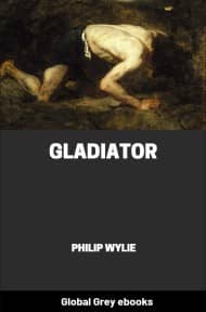 cover page for the Global Grey edition of Gladiator by Philip Wylie