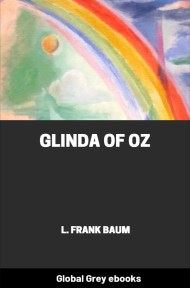 cover page for the Global Grey edition of Glinda of Oz by L. Frank Baum