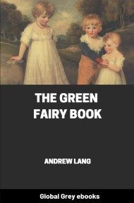 The Green Fairy Book, by Andrew Lang - click to see full size image