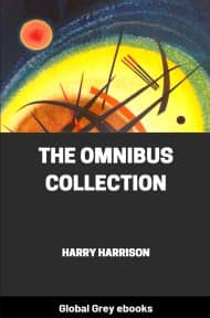 cover page for the Global Grey edition of The Omnibus Collection by Harry Harrison