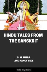 cover page for the Global Grey edition of Hindu Tales from the Sanskrit by S. M. Mitra and Nancy Bell