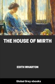 cover page for the Global Grey edition of The House of Mirth by Edith Wharton