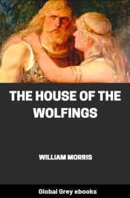 cover page for the Global Grey edition of The House of the Wolfings by William Morris