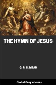 cover page for the Global Grey edition of The Hymn of Jesus by George Robert Stowe Mead