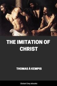 The Imitation of Christ, by Thomas à Kempis - click to see full size image