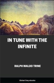 cover page for the Global Grey edition of In Tune with the Infinite by Ralph Waldo Trine