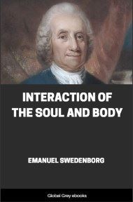 Interaction of the Soul and Body, by Emanuel Swedenborg - click to see full size image