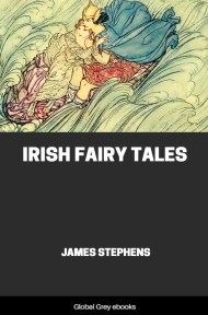 cover page for the Global Grey edition of Irish Fairy Tales by James Stephens