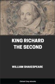 cover page for the Global Grey edition of King Richard the Second by William Shakespeare