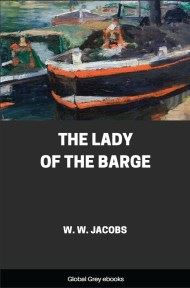 cover page for the Global Grey edition of The Lady of the Barge by W. W. Jacobs