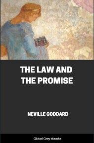 The Law and The Promise, by Neville Goddard - click to see full size image