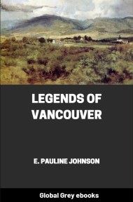 cover page for the Global Grey edition of Legends of Vancouver by E. Pauline Johnson
