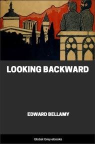 cover page for the Global Grey edition of Looking Backward by Edward Bellamy