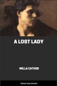 cover page for the Global Grey edition of A Lost Lady by Willa Cather