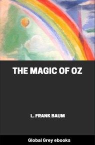 The Magic of Oz, by L. Frank Baum - click to see full size image