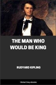 The Man Who Would Be King, by Rudyard Kipling - click to see full size image