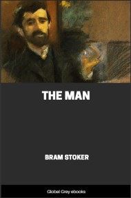 cover page for the Global Grey edition of The Man by Bram Stoker