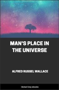 cover page for the Global Grey edition of Man’s Place in the Universe by Alfred Russel Wallace