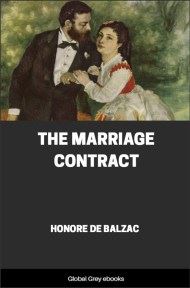 The Marriage Contract, by Honore de Balzac - click to see full size image