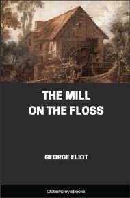 cover page for the Global Grey edition of The Mill on the Floss By George Eliot