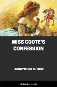cover page for the Global Grey edition of Miss Coote’s Confession by Anonymous