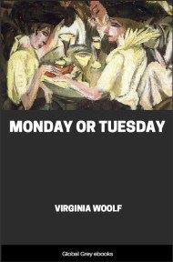 cover page for the Global Grey edition of Monday or Tuesday by Virginia Woolf