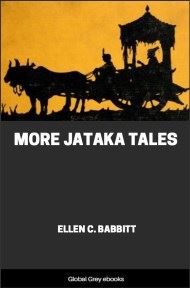 cover page for the Global Grey edition of More Jataka Tales by Ellen C. Babbitt