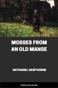 Mosses From an Old Manse, by Nathaniel Hawthorne - click to see full size image