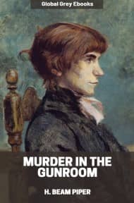 cover page for the Global Grey edition of Murder in the Gunroom by H. Beam Piper