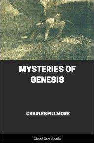 cover page for the Global Grey edition of Mysteries of Genesis by Charles Fillmore