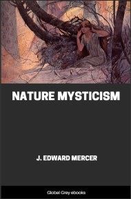 cover page for the Global Grey edition of Nature Mysticism by J. Edward Mercer