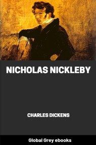 cover page for the Global Grey edition of Nicholas Nickleby By Charles Dickens