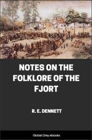 cover page for the Global Grey edition of Notes on the Folklore of the Fjort by Richard Edward Dennett