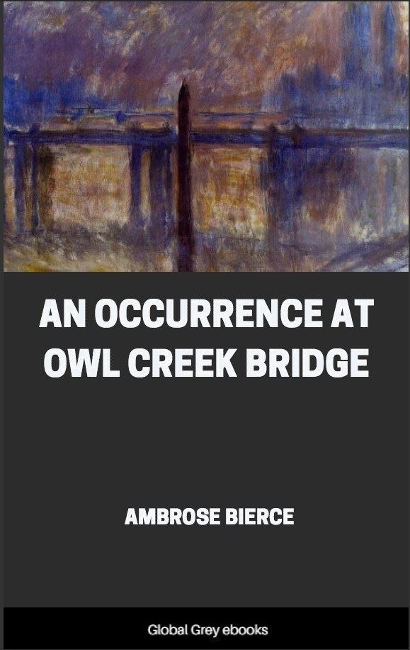 when was an occurrence at owl creek bridge written