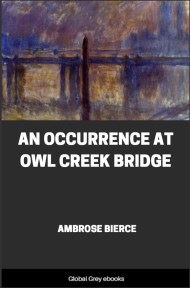 cover page for the Global Grey edition of An Occurrence at Owl Creek Bridge by Ambrose Bierce