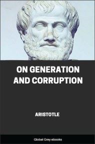 cover page for the Global Grey edition of On Generation and Corruption by Aristotle