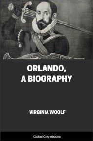 cover page for the Global Grey edition of Orlando, A Biography by Virginia Woolf