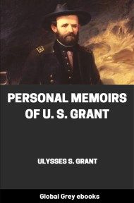 cover page for the Global Grey edition of Personal Memoirs of U. S. Grant, Complete by Ulysses S. Grant