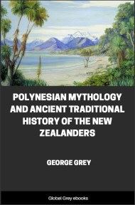 cover page for the Global Grey edition of Polynesian Mythology by George Grey