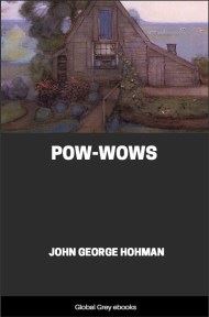 Pow-Wows, by John George Hohman - click to see full size image