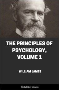 cover page for the Global Grey edition of The Principles of Psychology, Volume 1 by William James