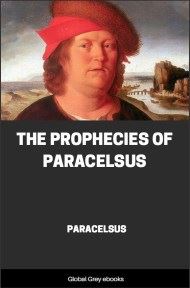 cover page for the Global Grey edition of The Prophecies of Paracelsus by Paracelsus